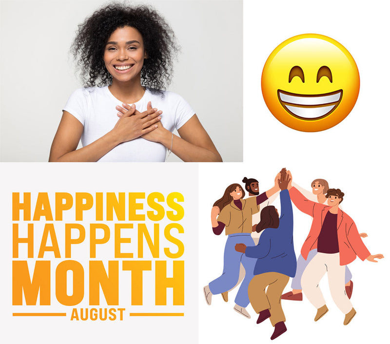 Happiness Happens Month